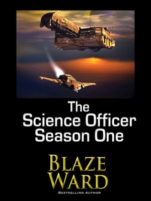 cover image of The Science Officer Season One